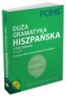 Duża gramatyka hiszpańska z ćwiczeniami Przygotowanie do matury,