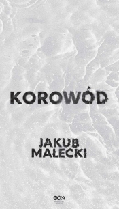 Korowód - Jakub Małecki