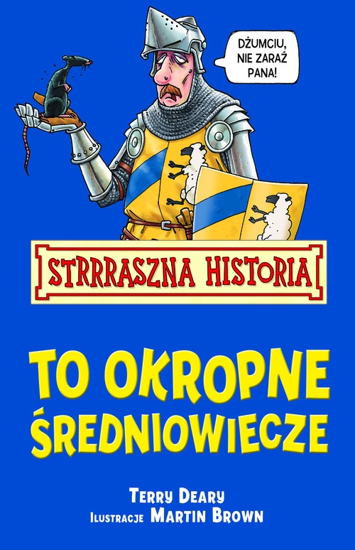 Strrraszna Historia To Okropne Średniowiecze