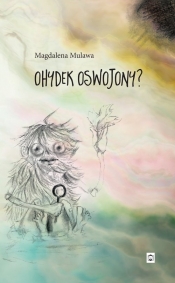 Ohydek oswojony / Pan Wydawca
