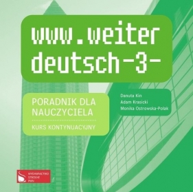 www.weiter deutsch 3 Poradnik dla nauczyciela - Kin Danuta, Krasicki Adam, Ostrowska-Polak Monika