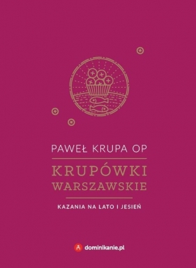 Krupówki warszawskie Kazania na lato i jesień - Paweł Krupa