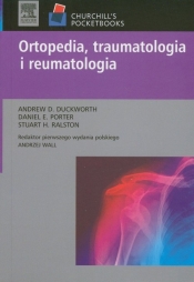 Ortopedia traumatologia i reumatologia - Ralston Stuart H.