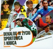 Dekalog w życiu sportowca i kibica