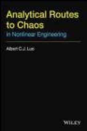 Analytical Routines to Chaos in Nonlinear Engineering