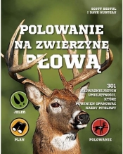 Polowanie na zwierzynę płową - Scott Bestul