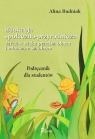 Edukacja społeczno przyrodnicza dzieci w wieku przedszkolnym i młodszym Budniak Alina