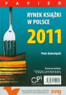 Rynek książki w Polsce 2011 Papier