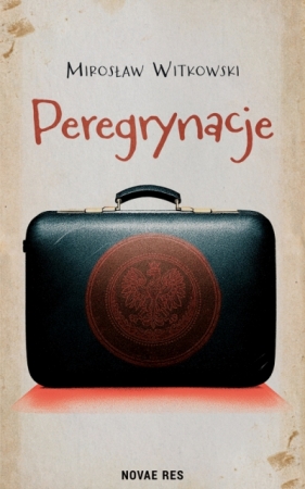 Peregrynacje - Mirosław Witkowski