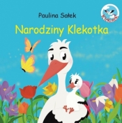 Narodziny Klekotka - Paulina Sałek