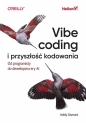 Vibe coding i przyszłość kodowania - Addy Osmani