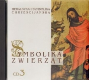 Symbolika zwierząt cz. 3. Heraldyka i symbolika chrześcijańska. CD MP3 - Jan Masłyk, Krzysztof Gruca