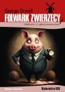 Folwark zwierzęcy (lektura z opracowaniem) George Orwell