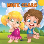 Moje Ciało - Opracowanie zbiorowe