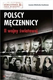 Polscy męczennicy II wojny światowej - Wieliczka-Szarkowa Joanna