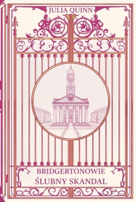Ślubny skandal. Bridgertonowie. Tom 8 - Julia Quinn