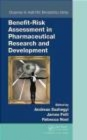 Benefit Risk Analysis in Pharmaceutical Research and Development