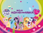 My Little Pony. Moja kolorowanka - Opracowanie zbiorowe