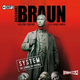 System Od Lenina do Putina (Audiobook) - Grzegorz Braun, Otoka-Frąckiewicz Rafał 