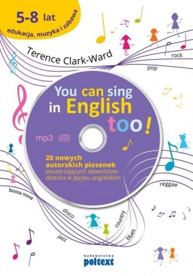 You can sing in english too (+CD) - Clark-Ward Terence