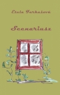 Scenariusz - Etela Farkašová