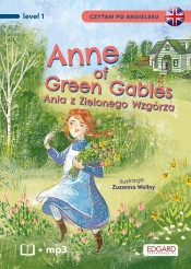 Czytam po angielsku. Anne of Green Gables. Ania z Zielonego Wzgórza - Lucy Maud Montgomery, Katarzyna Kępińska