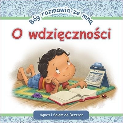 Bóg rozmawia ze mną; O wdzięczności