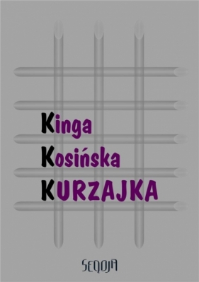 Kurzajka - Kinga Kosińska
