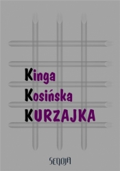 Kurzajka - Kinga Kosińska