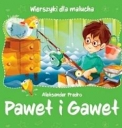 Wierszyki dla malucha. Paweł i Gaweł - Aleksander Fredro