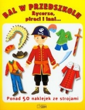 Bal w przedszkolu Rycerze piraci i inne