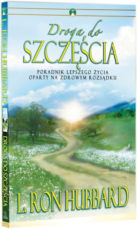 Droga do Szczęścia - L. Ron Hubbard