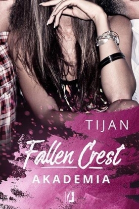 Fallen Crest. Akademia - Tijan Meyer