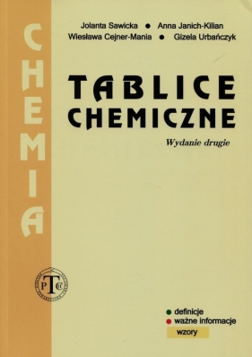 Tablice chemiczne - Jolanta Sawicka, Anna Janich-Kilian, Wiesława Cejner-Mania
