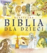 Klasyczna Biblia dla dzieci