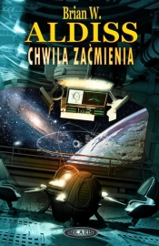 Chwila zaćmienia - Brian W. Aldiss