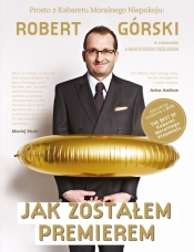 Jak zostałem premierem Rozmowy pełne Moralnego Niepokoju + DVD