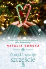 Znajdź swoje szczęście Natalia Sońska