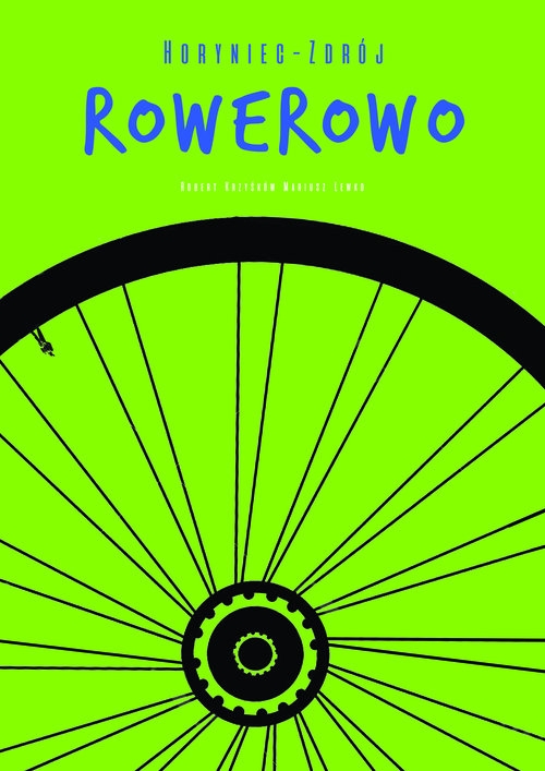 Horyniec - Zdrój rowerowo