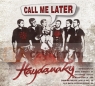 Call me Later (Digipack) (*)