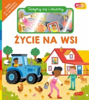 Życie na wsi. Akademia Mądrego Dziecka. Uczymy się i bawimy - Roger Priddy