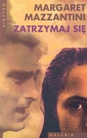 Zatrzymaj się - Mazzantini