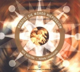 Rodzisz się wśród niepokojów CD - Opracowanie zbiorowe