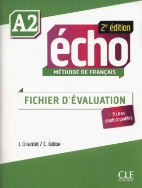 Echo A2 fichier d'evaluation + CD - J. Girardet, C. Gibbe