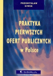 Praktyka pierwszych ofert publicznych w Polsce