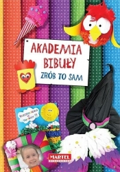 Akademia bibuły Zrób to sam (Uszkodzona okładka)