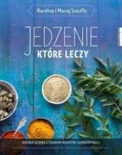 Jedzenie, które leczy
