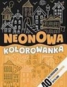 Neonowa kolorowanka pomarańczowa praca zbiorowa