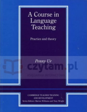 Course in Language Teaching - Penny Ur
