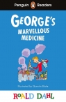 George’s Marvellous Medicine. Penguin Readers Level 3 wer. angielska Roald Dahl